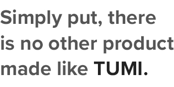 Simply put, there is no other product made like TUMI